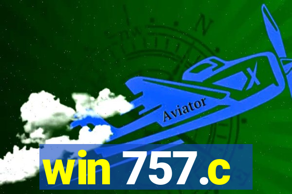 win 757.c